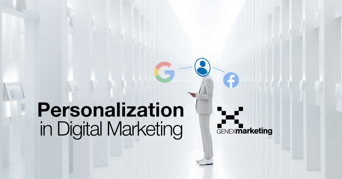 Personalization in Digital Marketing: Connecting with Customers on a Deeper Level