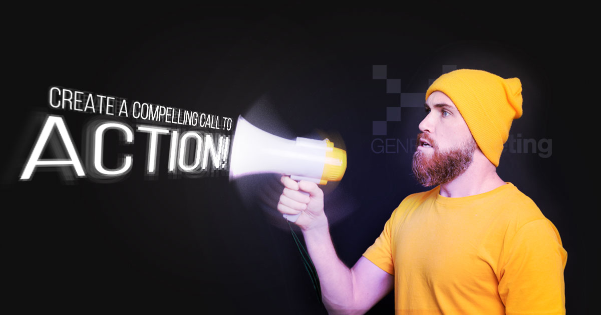 Creating a Compelling Call to Action
