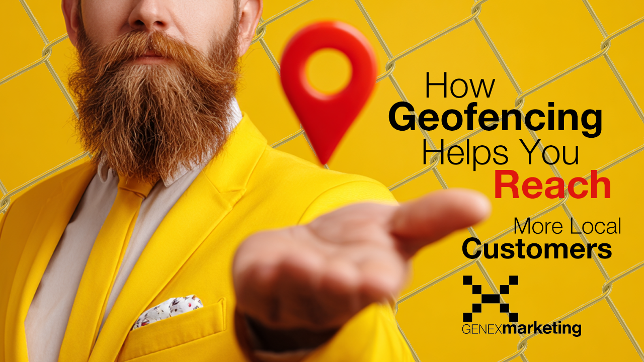 How Geofencing Helps You Reach More Local Customers